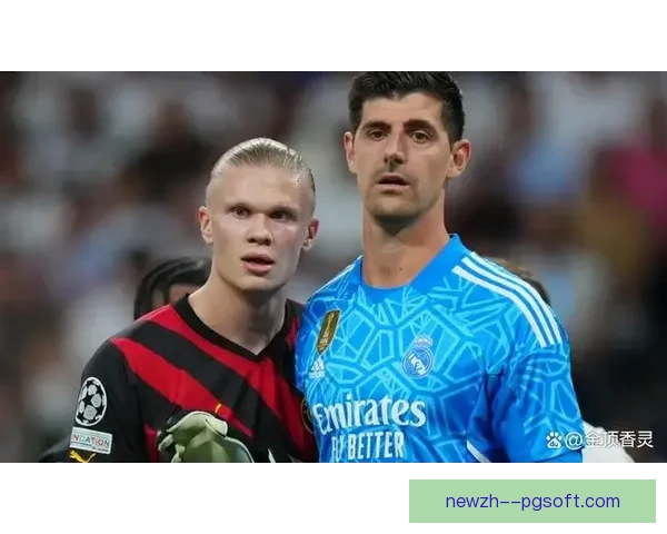 哈兰德被曝与皇马管理层举行非正式会面 引发转会传闻猜测 哈兰德被曝与皇马管理层举行非正式会面 引发转会传闻猜测